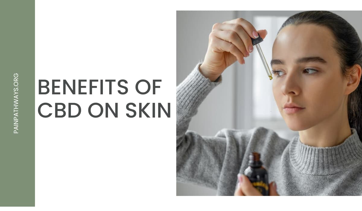 Benefits Of CBD On Skin