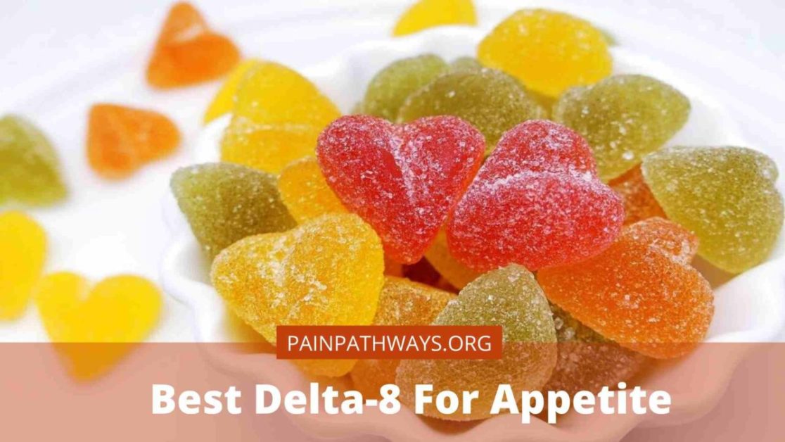 Best Delta-8 For Appetite