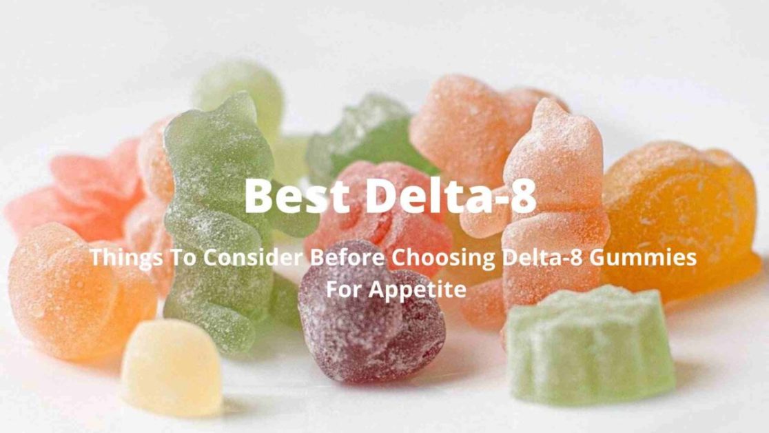 Best Delta-8 For Appetite benefits