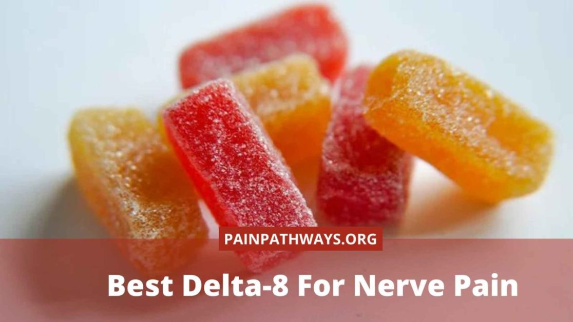 best-delta-8-for-nerve-pain