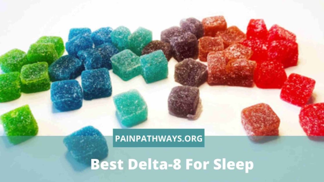 best-delta-8-for-sleep