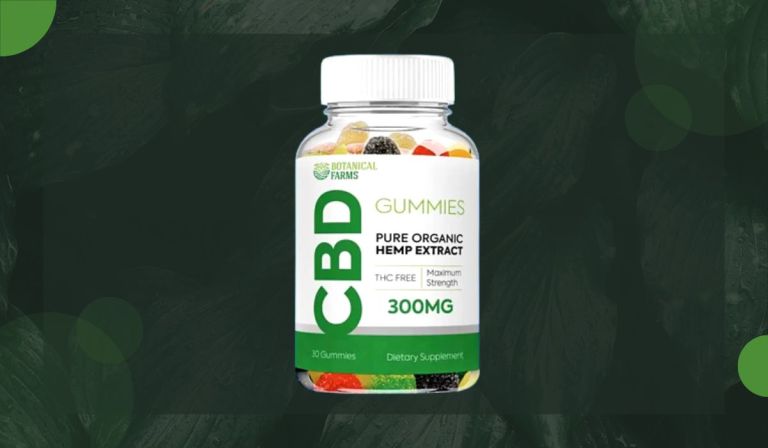 Botanical Farms CBD Gummies Reviews – (Scam Exposed) Read The Truth Before Buying!