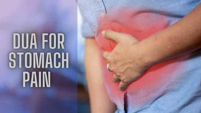 Dua For Pain In The Stomach – Effective Method!
