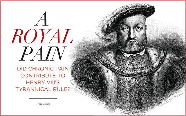 King Henry VIII and chronic pain