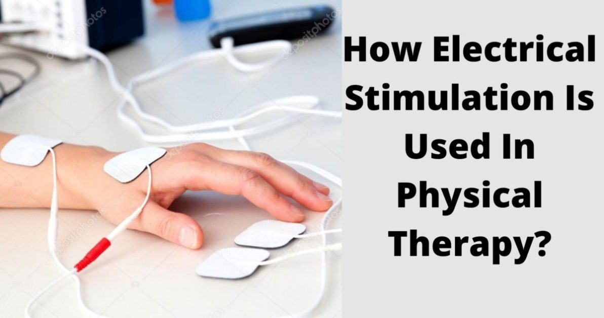 Electrical Stimulation