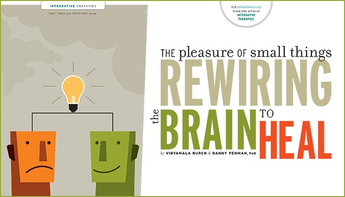 Rewiring the Brain to Heal