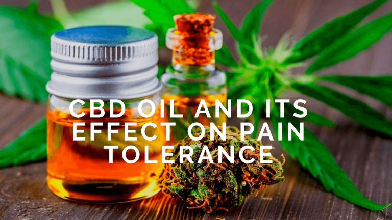CBD Oil And Its Effect On Pain Tolerance!